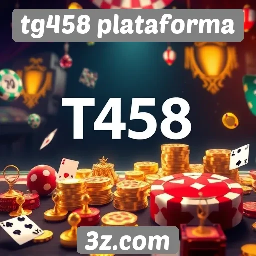 tg458 plataforma | tg458 plataforma oferece novos jogos de cassino